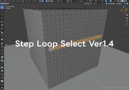Step Loop Select Ver1.4 - １列飛ばしで連続面ループ選択を可能にするBlenderアドオン！無料！