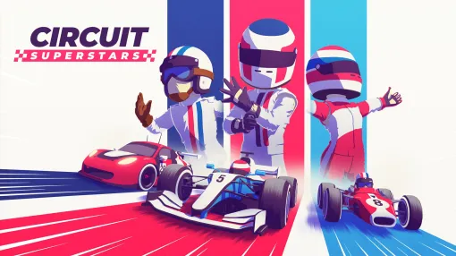 「Circuit Superstars」日本語版，本日配信。おもちゃのような可愛いビジュアルながら本格的なレース戦略を楽しめるシミュレーションゲーム