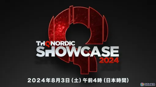 「THQ Nordicデジタルショーケース2024」が8月3日に開催！「Gothic 1 Remake」「Titan Quest II」などの最新情報も