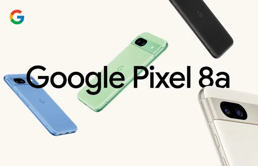 Google謹製の新型スマホ「Pixel 8a」が5月14日に国内発売。価格は税込7万2600円から