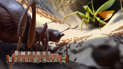 アリ育成シム「Empires of the Undergrowth」正式版を6月7日にリリース。新環境「サバンナ」や新種のアリ，新ミッションを追加