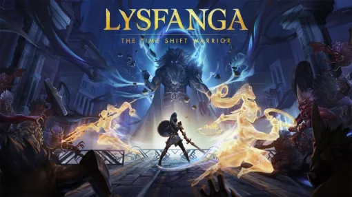 NetEase、『Lysfanga: The Time Shift Warrior』のNintendo Switch版を5月14日に発売決定
