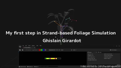 My first step in Strand-based Foliage Simulation - UE5にてストランドをベースとした植物シミュレーションを実現した試行錯誤テクニカルブレイクダウン動画！