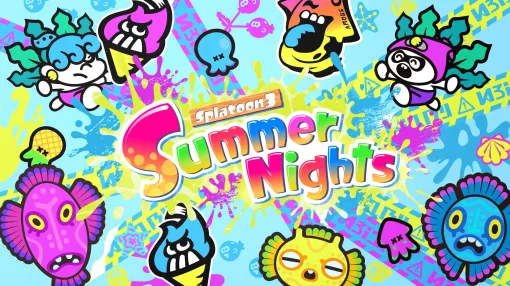 「スプラ3」、特別フェス「Summer Nights」開催決定！ ギア「フェスフェイス」6種がもらえるすりみ連合やテンタクルズ、シオカラーズも特別衣装で登場