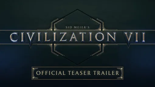 Sid Meier’s Civilization VII - Official Teaser Trailer