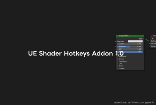 UE Shader Hotkeys Addon 1.0 - BlenderのシェーダーエディタにてUnreal Engineのマテリアルエディターホットキー風のNode呼び出し機能を追加する無料のアドオン！