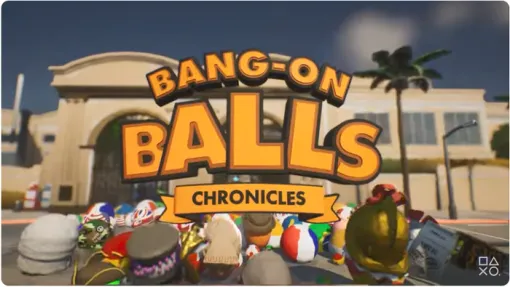 オープンワールドアドベンチャー＆デストラクション『Bang-On Balls: Chronicles』（PS5）9/19本日パッケージ版発売！DL版はセール中！