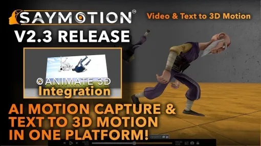 Text to 3Dアニメーション生成AI「SayMotion V2.3」リリース！　AIモーションキャプチャのAnimate 3Dを統合 – ニュース