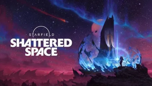 「Starfield」の新規ストーリー拡張コンテンツ「Shattered Space」がXbox Series X|S/PCにて配信開始