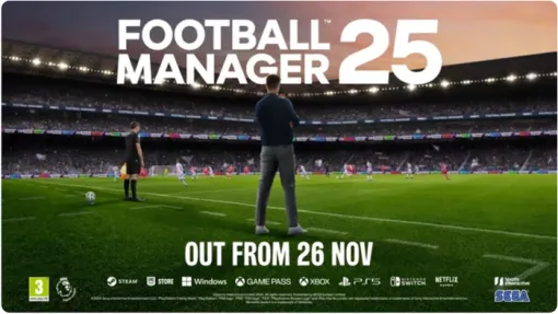 11/27に発売決定『Football Manager 25』