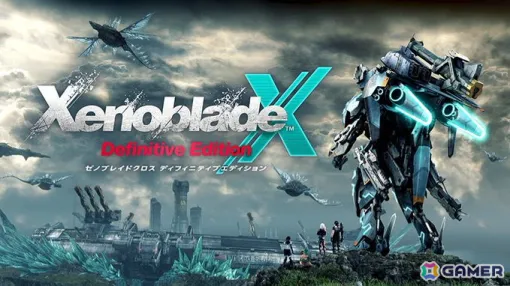 Xenoblade Cross Definitive Edition" will be released on Switch on March 20, 2025! The definitive edition of Wii U "Xenoblade Cross" with new elements