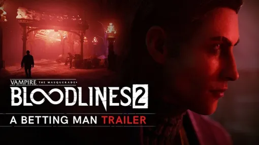 2025年発売決定『Vampire: The Masquerade – Bloodlines 2』新トレーラーも公開！