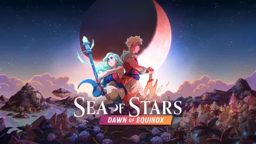 ターン制RPG『Sea of Stars』無料アップデート「Dawn of Equinox」配信開始、新トレーラーも公開