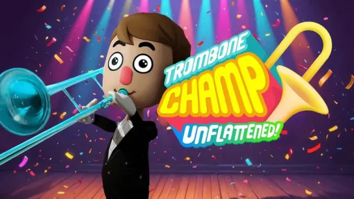 PS VR2リズムアクションゲーム『Trombone Champ: Unflattened』（国内 発売日未定タイトル）目指せ「真のトロンボーンチャンプ」！