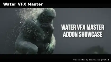 Water VFX Master - リアルタイムに軽量動作する様々な水エフェクトを扱えるBlenderアドオンが登場！