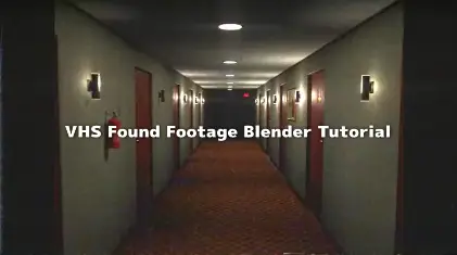 VHS Found Footage Blender Tutorial - Blenderを使用したVHSスタイルのホラー作品を作るフロー解説チュートリアル動画がYoutube上で公開！