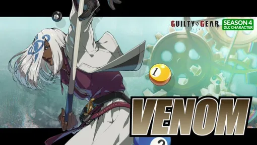 『GUILTY GEAR -STRIVE-』「ヴェノム」参戦、テーマ曲『A Tenth of Myself』も公開