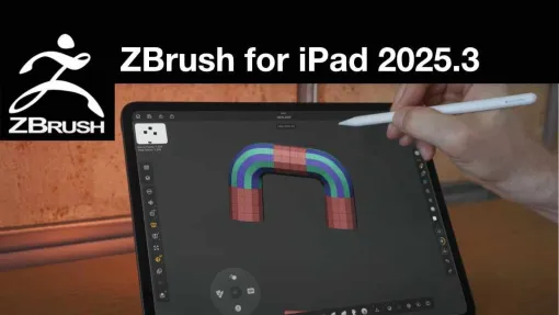 「ZBrush for iPad 2025.3」リリース！　ZModeler・ナノメッシュ・UVマスター・VDMブラシなどがiPad版でも利用可能に - ニュース