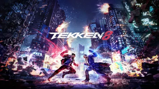 「鉄拳8」、アプデv2.00.02のパッチノート公開。各キャラクター、技の挙動修正と性能調整がっつり