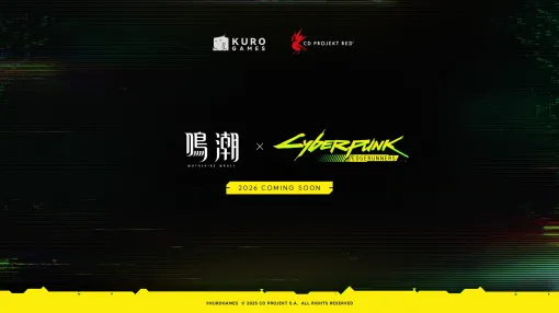 『鳴潮』と『サイバーパンク：エッジランナーズ』がコラボが決定、2026年に正式始動。『サイバーパンク2077』の世界を描くアニメ『サイバーパンク：エッジランナーズ』と『鳴潮』がコラボ