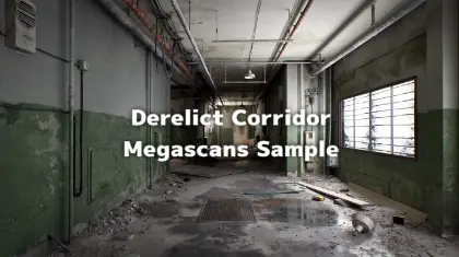 Derelict Corridor Megascans Sample - QuixelのMegascansサンプルUnreal Engineプロジェクト！Fab上で無料公開！