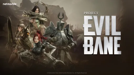 Netmarble's cooperative multiplayer action game "PROJECT EVILBANE" has been announced. Dark fantasy inspired by the world of RAVEN