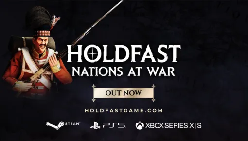 18世紀の戦場を体験できる 大規模マルチプレイヤー戦争シューター 『Holdfast: Nations At War』7/10本日PSStoreに4つのエディションが登場！