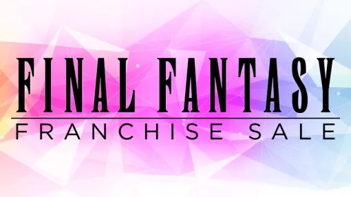 Steamにて「FINAL FANTASYシリーズセール」開催。「FF9」が70%OFF！ ピクリマまとめ買いバンドルなどもお得に