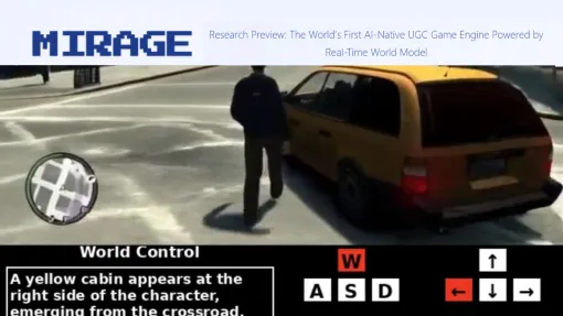 The world's first AI-native UGC game engine "Mirage" announced!　Users can generate and play worlds in real-time - News