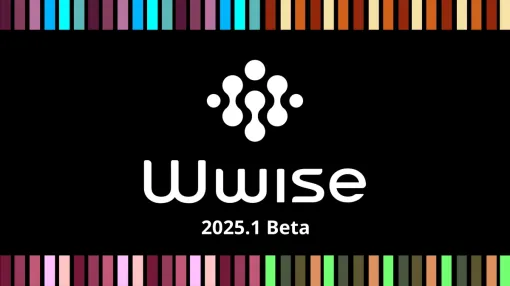 Wwise 2025.1.0 Audio Middleware Beta Released, Including Audio File Management Tool Media Pool