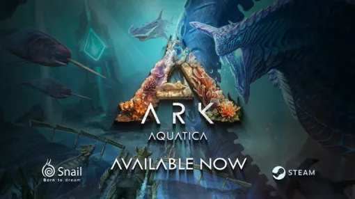 2017 "ARK" Deep Sea Stage Expansion DLC "Aquatica" Released - Information on the Resurrected Official Server Availability Period and Some Bosses