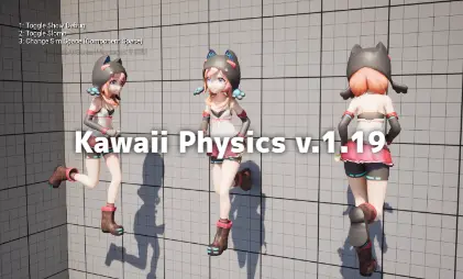 Kawaii Physics v.1.19 - おかず氏による人気の無料物理骨揺れUEプラグイン！UE5.6対応や細かな要望＆新機能を搭載した最新アップデートが公開！Fab上でもリリース！