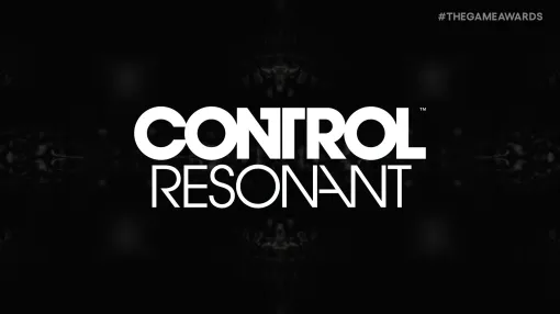 【TGA2025】「コントロール」7年ぶりの続編「CONTROL RESONANT」発表！ 2026年発売へ