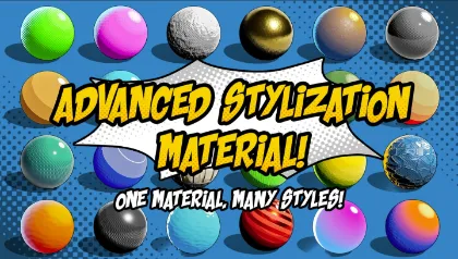 Advanced Stylization Material | 多彩な機能を搭載したUnreal Engine 5向けスタイライズドマテリアルパック！Fabにて販売中！