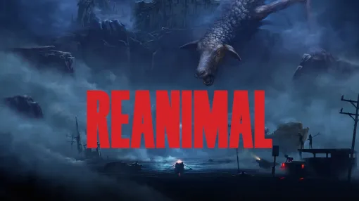 「REANIMAL」本日発売。「リトルナイトメア1&2」のクリエイターがおくる協力型ホラーADV 「REANIMAL」本日発売。「リトルナイトメア1&2」のクリエイターがおくる協力型ホラーADV
