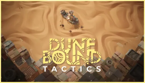 indieio、荒廃した砂漠が舞台のローグライトタクティカルRPG『Dunebound Tactics』をリリース indieio、荒廃した砂漠が舞台のローグライトタクティカルRPG『Dunebound Tactics』をリリース