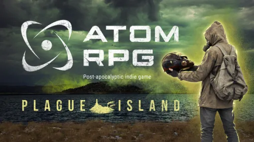 ポストアポカリプスRPG『ATOM RPG』の大型アップデートが準備中! 新クエスト含むDLC「Plague Island」もまもなく登場 ポストアポカリプスRPG『ATOM RPG』の大型アップデートが準備中! 新クエスト含むDLC「Plague Island」もまもなく登場
