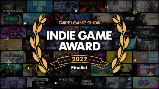 Indie Game Award 2027ノミネート作品が発表…53か国・地域から731チームがエントリー