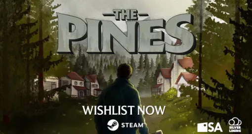 シルバーライニング・インタラクティブ、心理ホラーRPG『The Pines』のパブリッシング権を取得、全世界に向けて発売決定 シルバーライニング・インタラクティブ、心理ホラーRPG『The Pines』のパブリッシング権を取得、全世界に向けて発売決定