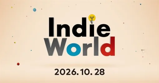 任天堂、Switch 2とSwitchで遊べるインディーゲームを紹介する「Indie World 2026.10.28」を本日23時より配信 任天堂、Switch 2とSwitchで遊べるインディーゲームを紹介する「Indie World 2026.10.28」を本日23時より配信