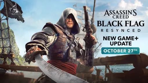 『アサシン クリード ブラック フラッグ RE:シンクロ』最終大型アップデート配信！「ニューゲーム＋」＆高難度「ナイトメアモード」などを追加